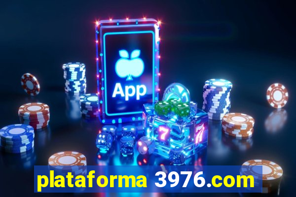 plataforma 3976.com